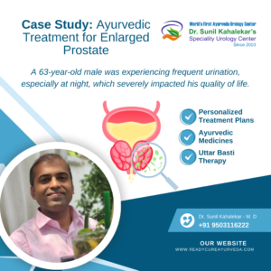 Ayurvedic Treatment for Enlarged Prostate